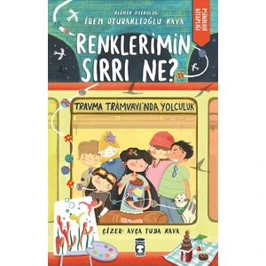 Renklerimin Sırrı Ne? - İrem Oturaklıoğlu Kaya