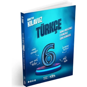 KVA Yayınları 2025 6. Sınıf Türkçe Öğreten Kılavuz Konu Anlatımlı Etkinlikli Soru Bankası