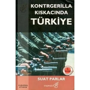 Kontrgerilla Kıskacında Türkiye - Suat Parlar