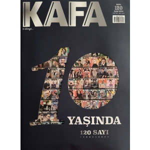 Kafa Dergi 120. Sayı Eylül 2024