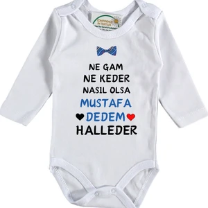 Ne Gam Ne Keder Nasıl Olsa Halleder Yazılı Erkek Bebek Zıbın