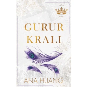 Gurur Kralı - Ana Huang