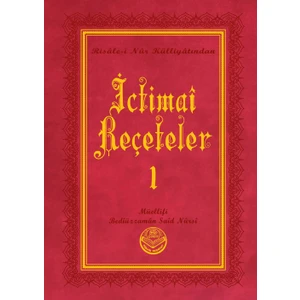 Ictimai Reçeteler I - Bediüzzaman Said Nursi