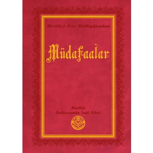 Müdafaalar - Bediüzzaman Said Nursi