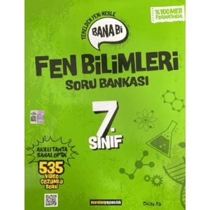 Maraton Yayıncılık 7. Sınıf Bana Bi Fen Bilimleri Soru Bankası - Oktay Ay