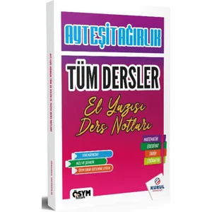 Kurul Yayıncılık 2025 AYT Eşit Ağırlık Tüm Dersler El Yazısı Ders Notları