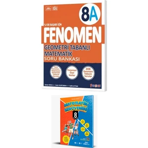 Fenomen Yayınları 2025 Okul 8. Sınıf Geometri Tabanlı Matematik 8A Soru Bankası + 8. Sınıf Matematik Serüvenim