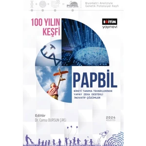 100 Yılın Keşfi Papbil Bireyi Tanıma Tekniklerinde Yapay Zeka Destekli Inovatif Çözümler