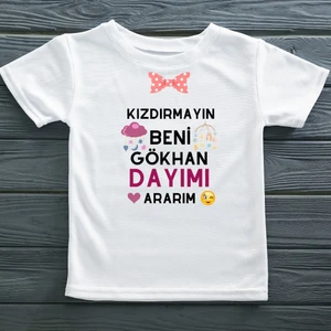 Kızdırmayın Beni Dayımı Amcamı Ararım Yazılı Kız Çocuk Tişörtü