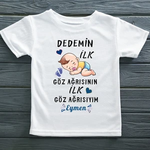 Dedemin Ilk Göz Ağrısının Ilk Göz Ağrısıyım Yazılı Erkek Çocuk Tişörtü