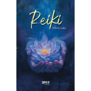 Reiki - Olivia Lake
