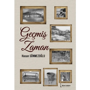 Geçmiş Zaman - Hasan Sönmezoğlu