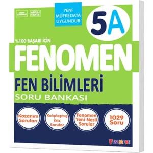 Fenomen Yayıncılık 5. Sınıf Fen Bilimleri(A) Soru Bankası