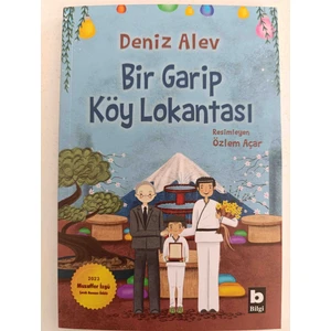 Bir Garip Köy Lokantası - Deniz Alev