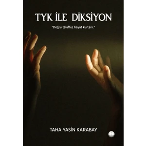 Odessa Yayınevi TYK ile Diksiyon - Taha Yasin Karabay
