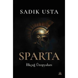 Sparta - İlkçağ Ütopyaları