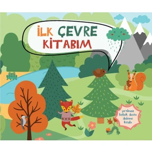 İlk Çevre Kitabım - Müşen Davarcı
