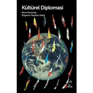 Kültürel Diplomasi - Mine Demirtaş