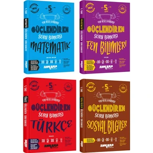 Ankara Yayıncılık  2025 5. Sınıf Matematik + Fen Bilgisi + Türkçe + Sosyal Bilgiler Güçlendiren Soru Seti 4 Kitap Güncel Müfredat