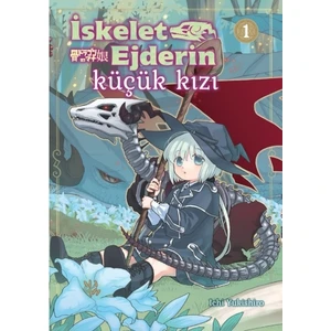 İskelet Ejderin Küçük Kızı 1  - Ichi Yukishiro
