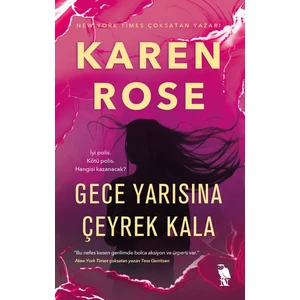 Gece Yarısına Çeyrek Kala - Karen Rose