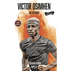 Victor Osimhen - Arthur Dendy