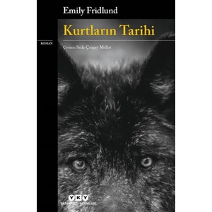 Kurtların Tarihi - Emily Fridlund