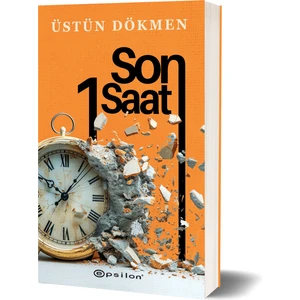 Son Bir Saat - Üstün Dökmen