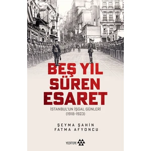 Beş Yıl Süren Esaret - Şeyma Şahin – Fatma Afyoncu