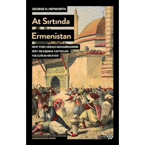 At Sırtında Ermenistan - George H. Hepworth