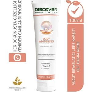Discover Beauty Style Beyazlatıcı Leke Karşıtı Aydınlatıcı Vücut Kremi Spf Koruma Nemlendiricili Arbutin C Vitamini 100ml
