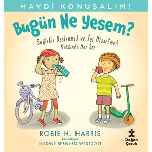 Haydi Konuşalım-Bugün Ne Yesem? - Robıe H. Harrıs