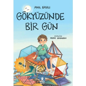 Gökyüzünde Bir Gün - Anıl Basılı
