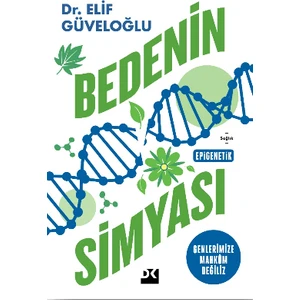 Bedenin Simyası - Dr.elif Güveloğlu