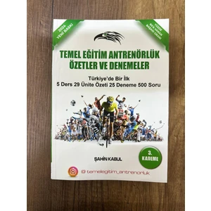 Temel Eğitim Antrenörlük 3.kademe Ana Kitap -Şahin Kabul