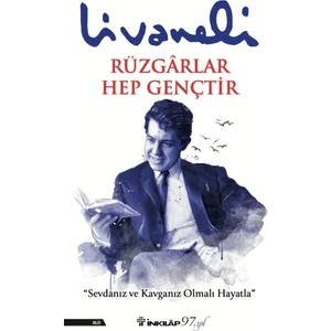 Rüzgarlar Hep Gençtir - Zülfü Livaneli