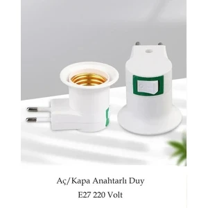 Duy Aç / Kapa Anahtarlı Ampul Duyu Prize Takılan 220 Volt E27