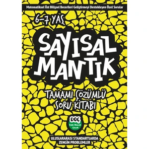 Dahi Olacak Çocuk Yayınları 6-7 Yaş Sayısal Mantık Tamamı Çözümlü Soru Kitabı
