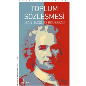 Toplum Sözleşmesi - Jean Jacques Rousseau