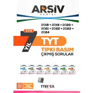 Marka Yayınları TYT Son 7 Yıl Arşiv Serisi Tıpkı Basım Fasikül Fasikül Çıkmış Sorular Çözümlü
