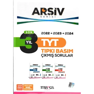 Marka Yayınları TYT Son 3 Yıl Arşiv Serisi Tıpkı Basım Fasikül Fasikül Çıkmış Sorular Çözümlü