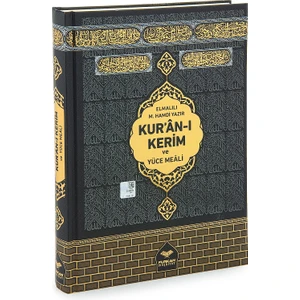 Kur’an-ı Kerim ve Yüce Meali - Elmalılı M. Hamdi Yazır