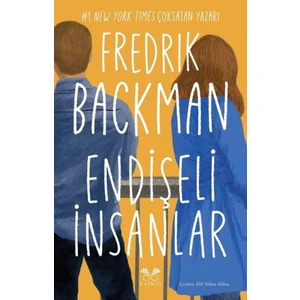 Endişeli İnsanlar - Fredrik Backman