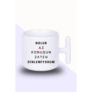 Witchy Co. Nolur Az Konuşun Zaten Dinlemiyorum Yazılı T Kulplu Komik Kupa Bardak