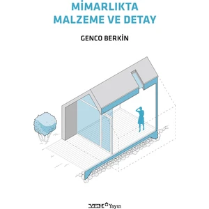 Mimarlıkta Malzeme ve Detay