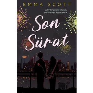 Son Sürat - Emma Scott