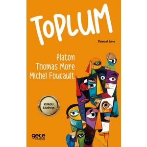 Toplum - Michel Foucault