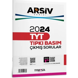 Marka Yayınları 2024 TYT Arşiv Serisi Tıpkı Basım Çıkmış Sorular Tamamı Video Çözümlü