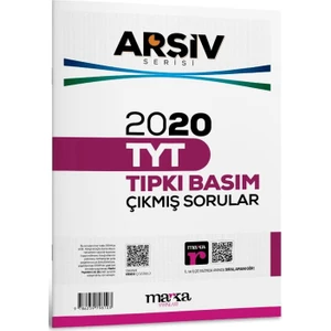 Marka Yayınları 2020 TYT Arşiv Serisi Tıpkı Basım Çıkmış Sorular Tamamı Video Çözümlü
