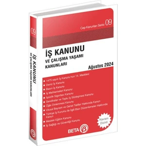 İş Kanunu ve Çalışma Yaşamı Kanunları - Ağustos 2024
